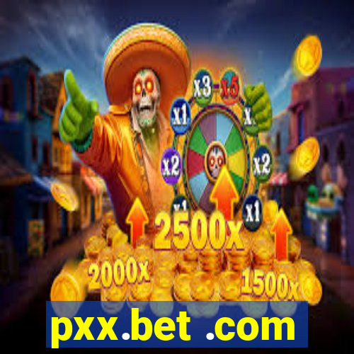 pxx.bet .com